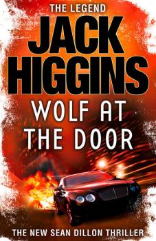 Читать The Wolf at the Door - Jack  Higgins