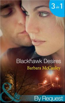 Читать Blackhawk Desires: Blackhawk's Betrayal - Barbara  McCauley