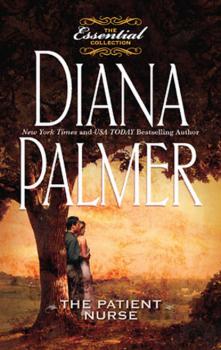 Читать The Patient Nurse - Diana Palmer