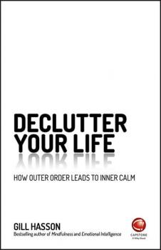Читать Declutter Your Life - Джил Хессон