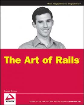 Читать The Art of Rails - Edward  Benson