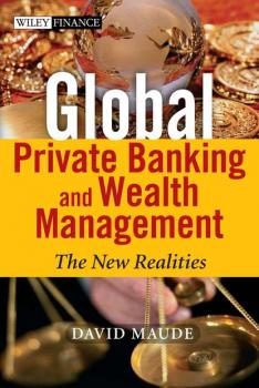 Читать Global Private Banking and Wealth Management - Группа авторов