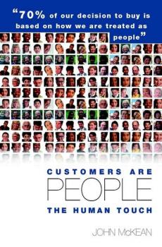 Читать Customers Are People ... The Human Touch - Группа авторов