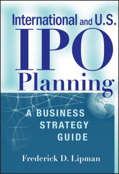 Читать International and US IPO Planning - Группа авторов