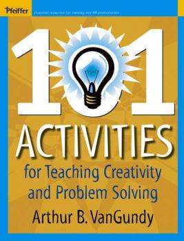 Читать 101 Activities for Teaching Creativity and Problem Solving - Группа авторов