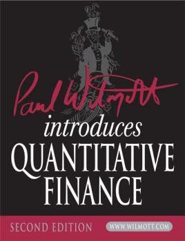 Читать Paul Wilmott Introduces Quantitative Finance - Группа авторов