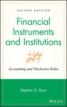 Читать Financial Instruments and Institutions - Группа авторов