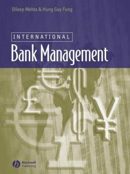 Читать International Bank Management - Hung-Gay  Fung