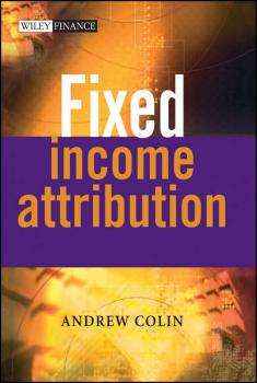 Читать Fixed Income Attribution - Группа авторов