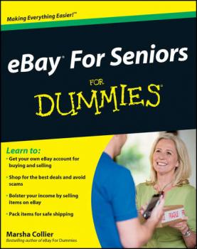Читать eBay For Seniors For Dummies - Marsha  Collier