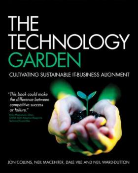 Читать The Technology Garden - Jon  Collins