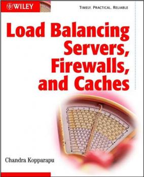 Читать Load Balancing Servers, Firewalls, and Caches - Группа авторов