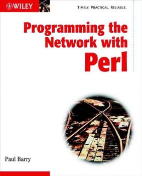 Читать Programming the Network with Perl - Группа авторов