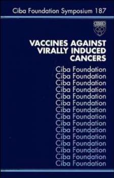 Читать Vaccines Against Virally Induced Cancers - Joan  Marsh
