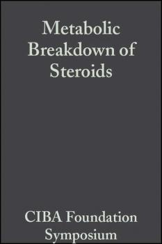 Читать Metabolic Breakdown of Steroids, Volume 2 - CIBA Foundation Symposium