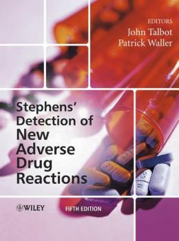 Читать Stephens' Detection of New Adverse Drug Reactions - John  Talbot