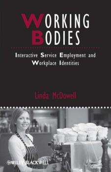 Читать Working Bodies - Linda  McDowell