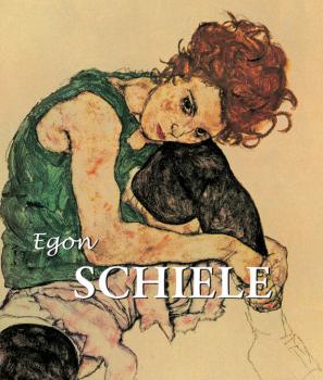 Читать Egon Schiele - Esther  Selsdon
