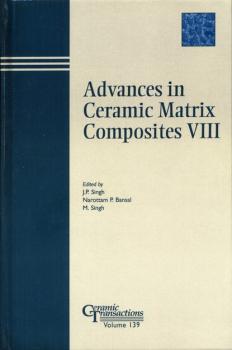Читать Advances in Ceramic Matrix Composites VIII - Mrityunjay  Singh