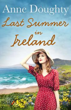 Читать Last Summer in Ireland - Anne  Doughty