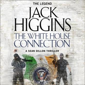 Читать White House Connection - Jack  Higgins
