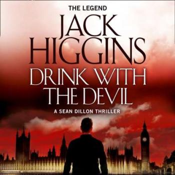 Читать Drink with the Devil - Jack  Higgins