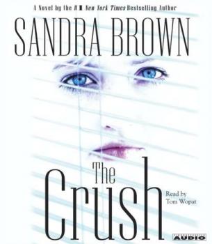 Читать Crush - Сандра Браун