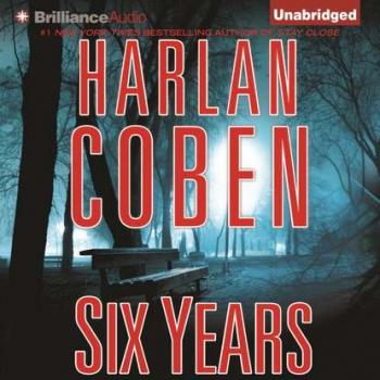 Читать Six Years - Harlan Coben