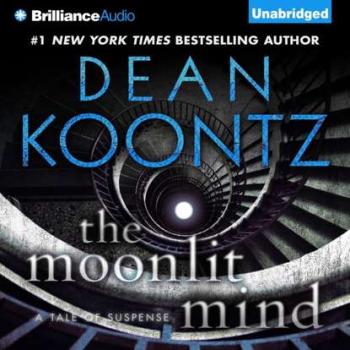 Читать Moonlit Mind - Dean Koontz