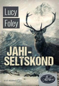 Читать Jahiseltskond - Lucy Foley