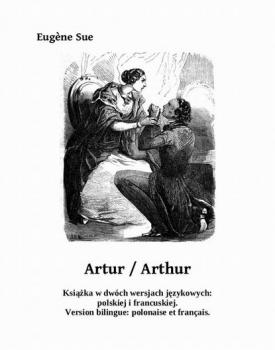 Читать Artur. Arthur - Эжен Сю