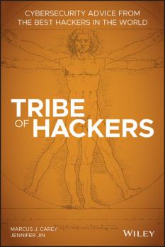 Читать Tribe of Hackers - Marcus J. Carey