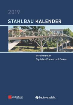 Читать Stahlbau-Kalender 2019 - Schwerpunkt - Группа авторов