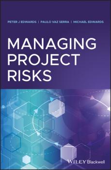 Читать Managing Project Risks - Michael  Edwards