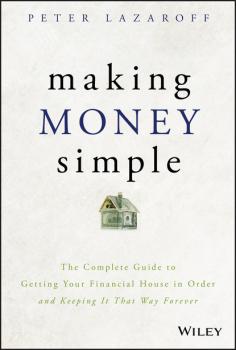 Читать Making Money Simple - Peter Lazaroff