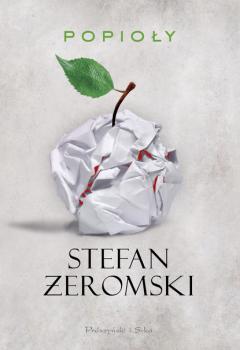 Читать Popioły - Stefan Żeromski