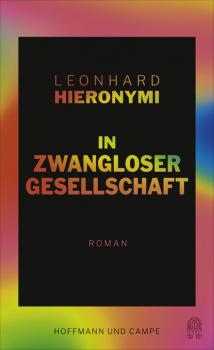 Читать In zwangloser Gesellschaft - Leonhard Hieronymi