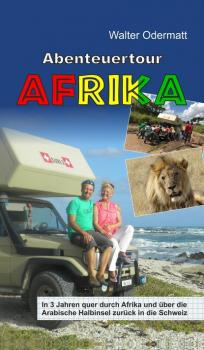 Читать Abenteuertour Afrika - Walter Odermatt