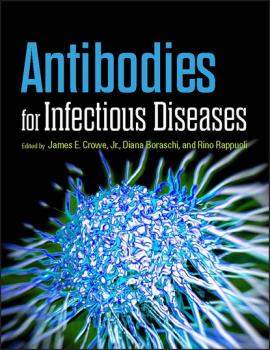 Читать Antibodies for Infectious Diseases - Группа авторов