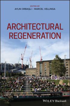 Читать Architectural Regeneration - Группа авторов
