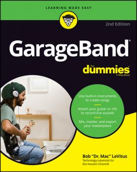 Читать GarageBand For Dummies - Bob LeVitus