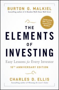 Читать The Elements of Investing - Burton G. Malkiel