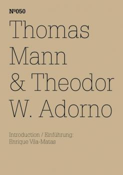 Читать Thomas Mann & Theodor W. Adorno - Thomas Mann