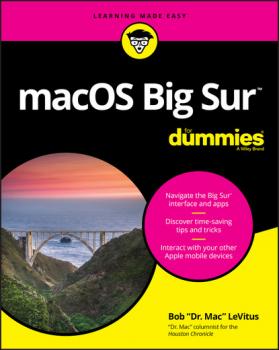 Читать macOS Big Sur For Dummies - Bob LeVitus