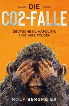 Читать Die CO2-Falle - Rolf Bergmeier