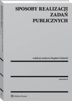 Читать Sposoby realizacji zadań publicznych - Bogdan Dolnicki