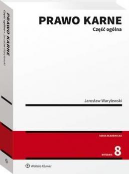 Читать Prawo karne. Część ogólna - Jarosław Warylewski