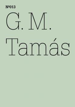 Читать G.M. Tamás - G.M. Tamás