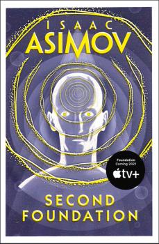 Читать Second Foundation - Isaac Asimov