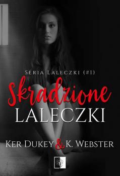Читать Skradzione laleczki - Ker Dukey